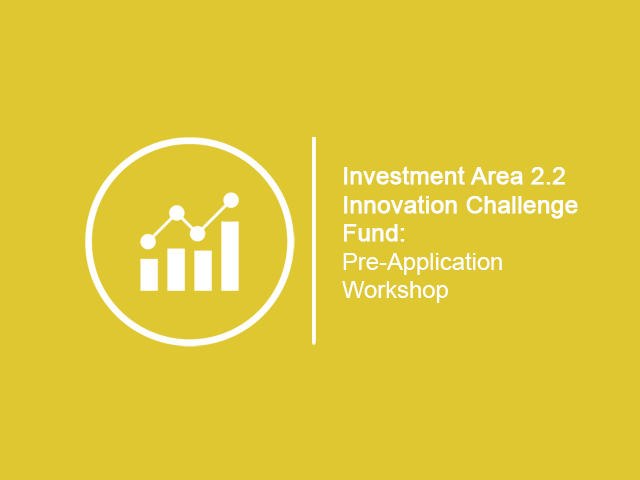 Investment area 2.2 Innovation challenge fund 