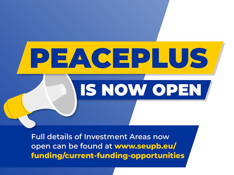 PEACEPLUS funding calls have now opened.